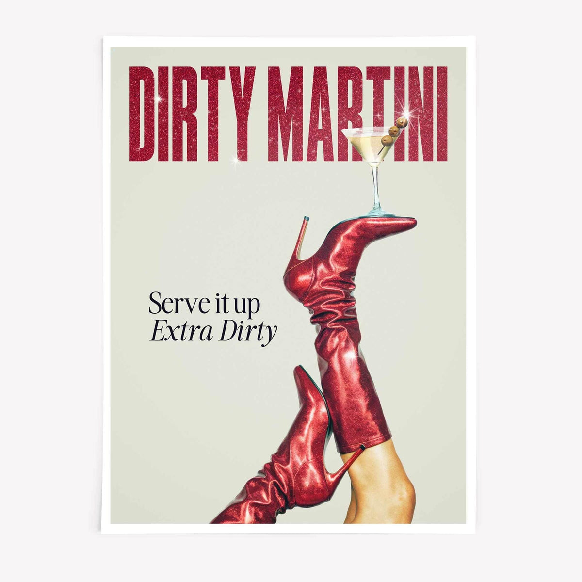 Dirty Martini poster with red boots and cocktail glass