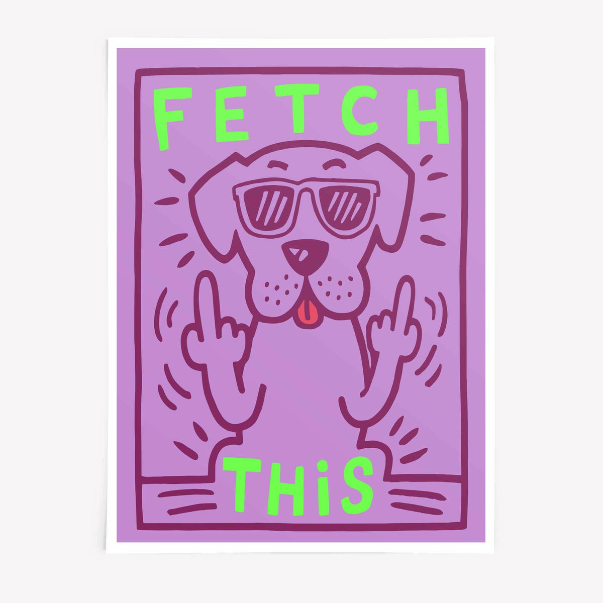 Funny dog poster in purple and green ? Fetch This retro wall art - Afterhours Gallery