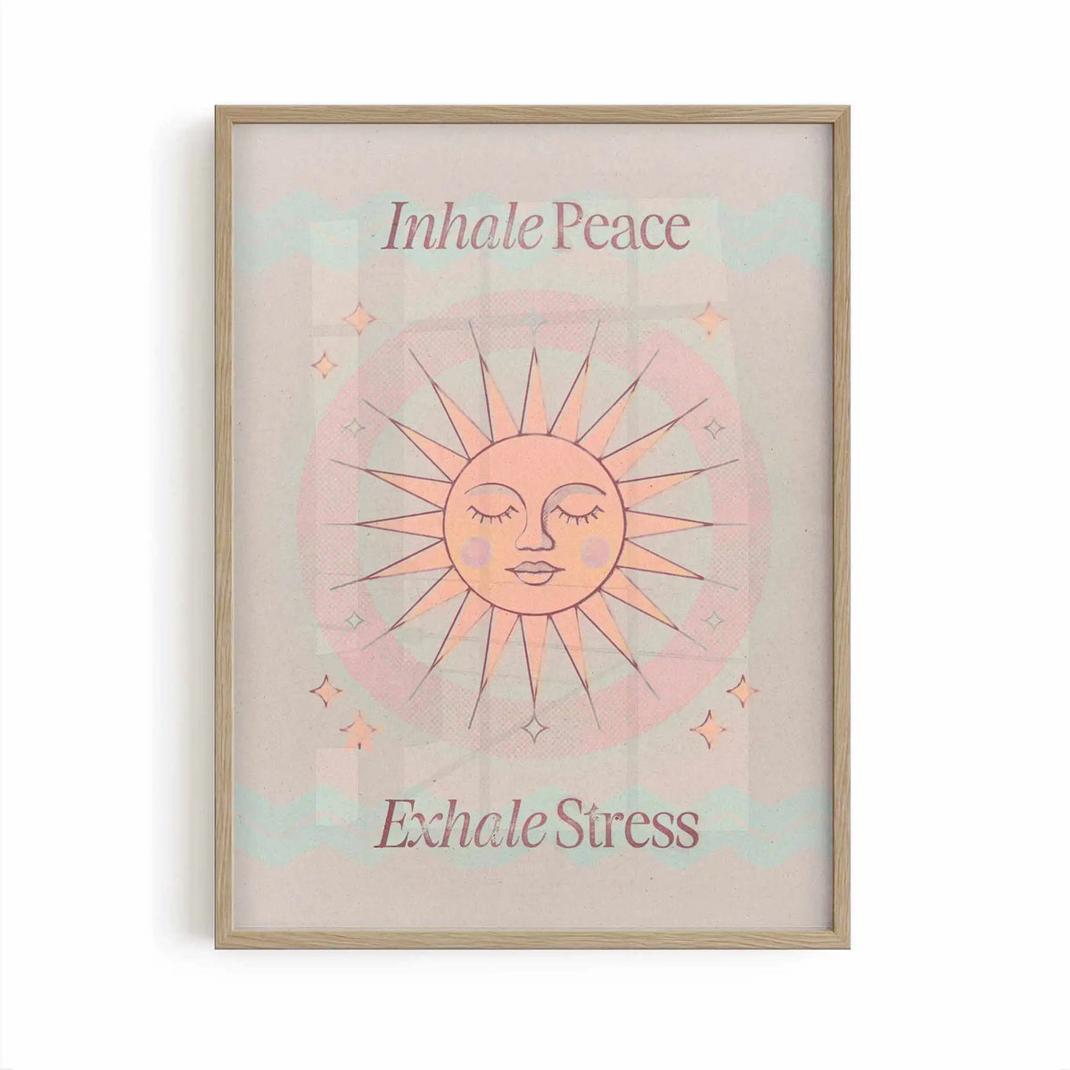 Inhale Peace, Exhale Stress mindfulness wall art print displayed in a minimalist oak frame with warm neutral tones.