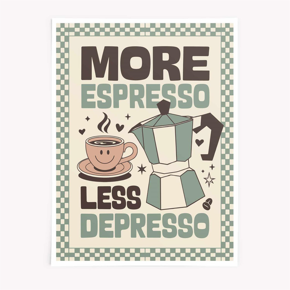More Espresso Less Depresso brown and cream typography poster for retro kitchen interiors by Afterhours Gallery
